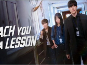 Teach You a Lesson พากย์ไทย (อย่างนี้ต้องโดนสั่งสอน)